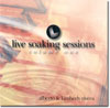 Live Soaking Sessions: Volume One